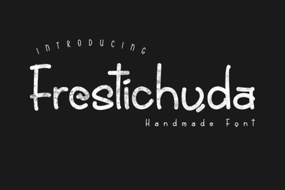Frestichuda: A Classy Handwritten Font for Small Business Branding