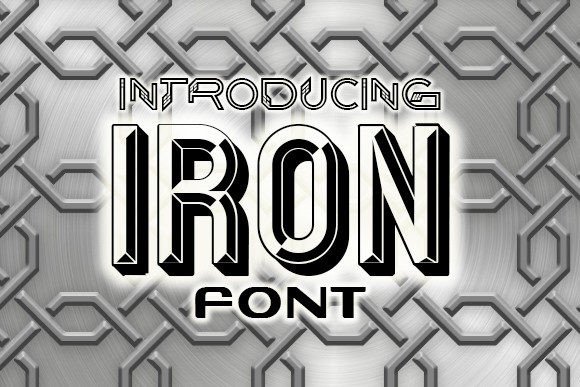 Iron: A Display Font with Gravitas