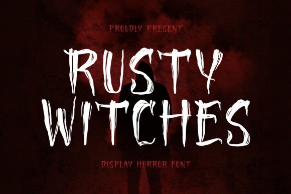 Rusty Witches: A Display Font That Gives Your Brand Instant Character