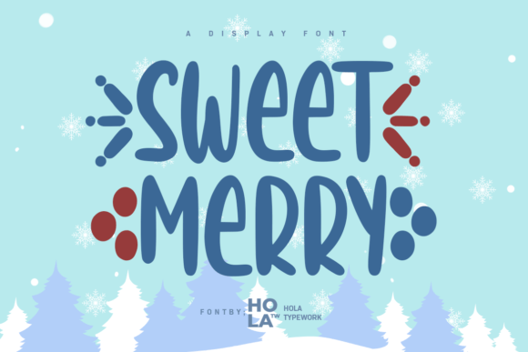 Sweet Merry: A Display Font That Feels Like a Warm Hello