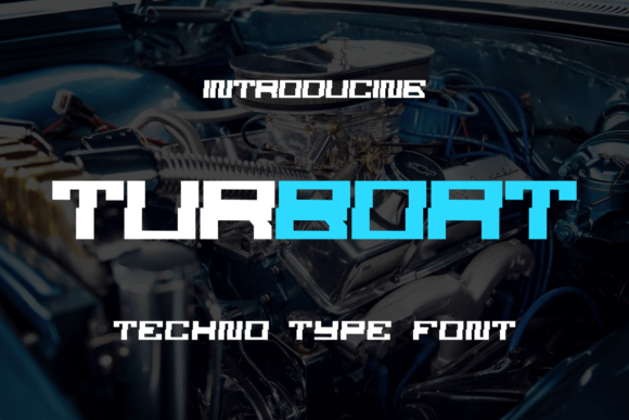 Turboat: A Futuristic Display Font for Scroll-Stopping Campaigns